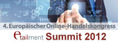 4. Europäischer Online-Handelskongress – etailment Summit 2012