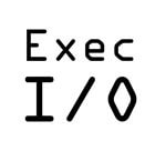 Exec I/O