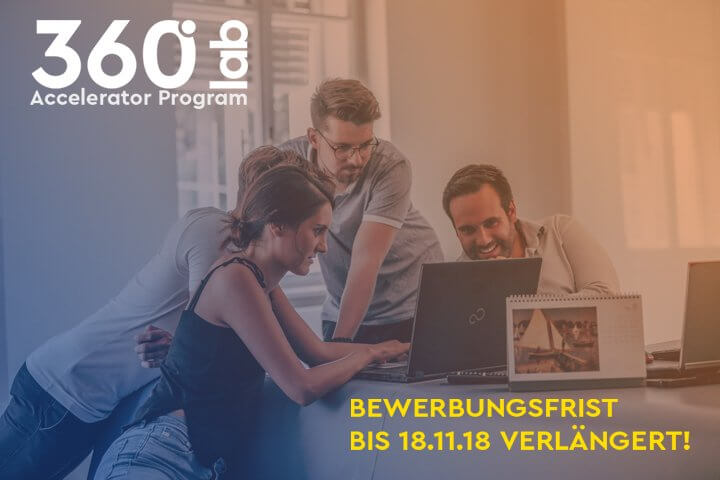 Letzte Chance: 360 Lab Accelerator hat die Bewerbungsfrist verlängert