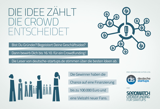 Jetzt bis zu 100.000 Euro einstreichen! deutsche-startups.de und Seedmatch suchen Geschäftsideen, die begeistern