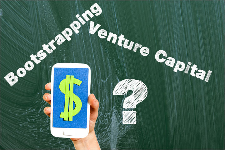 Wann macht Bootstrapping Sinn, wann Venture Capital?