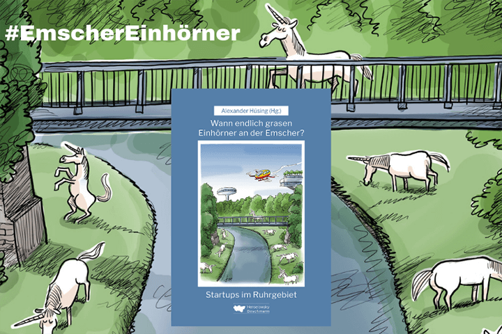 Startups im Ruhrgebiet #EmscherEinhörner